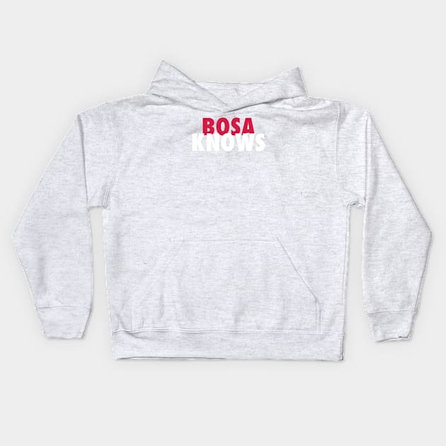 Bosa Knows Kids Hoodie by StadiumSquad